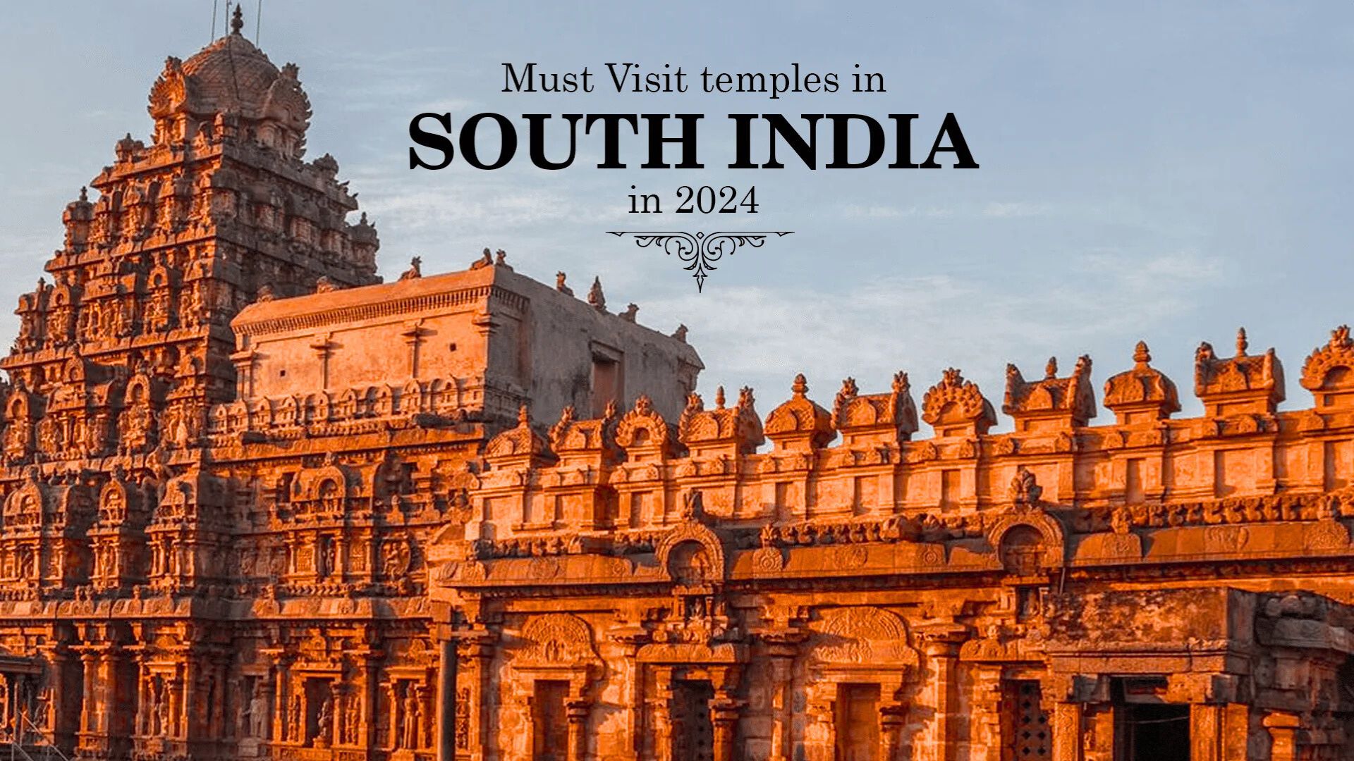 Top 5 Must-Visit Temples in South India for Tourists